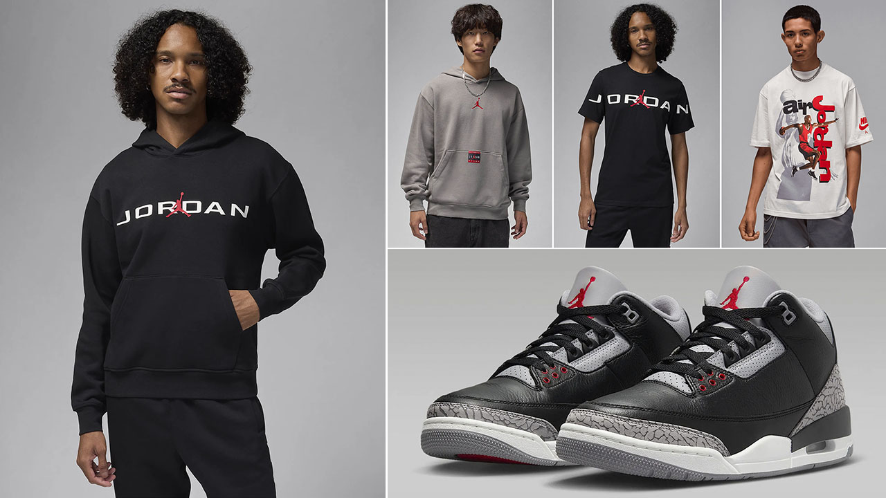 Air Jordan 3 Black Cement 2024 Shirts Hats Clothing Outfits