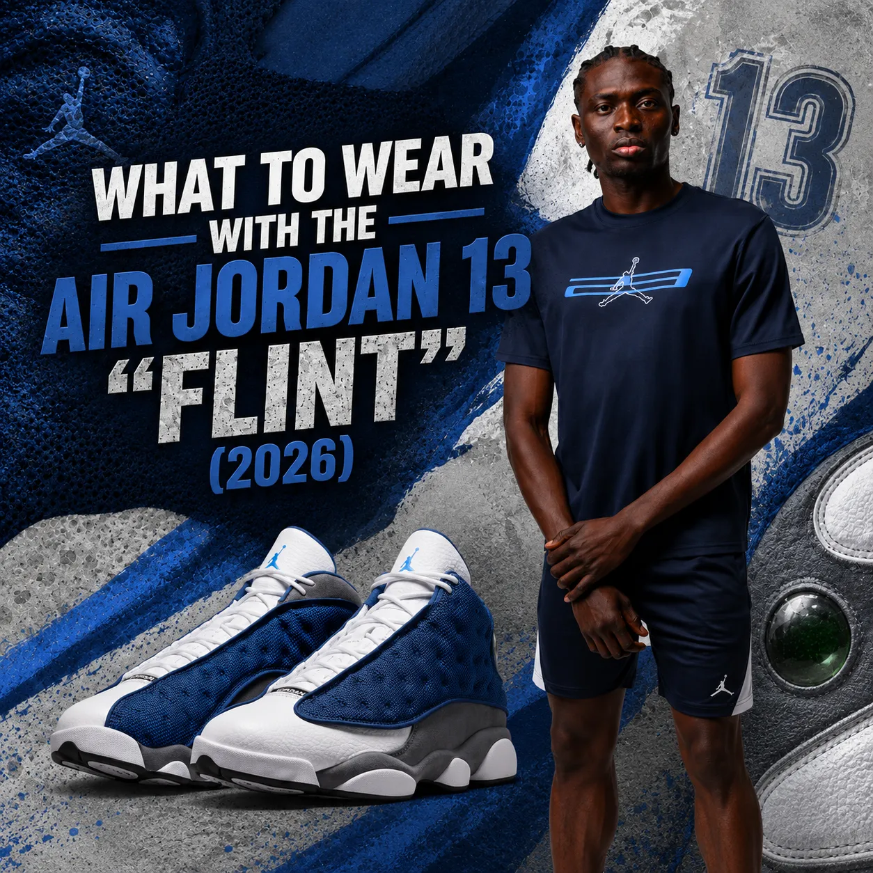 Square promotional graphic featuring the Air Jordan 13 "Flint" (2026) sneakers alongside a model wearing matching navy Jordan Brand apparel with a blue, gray and white textured background inspired by the sneaker.