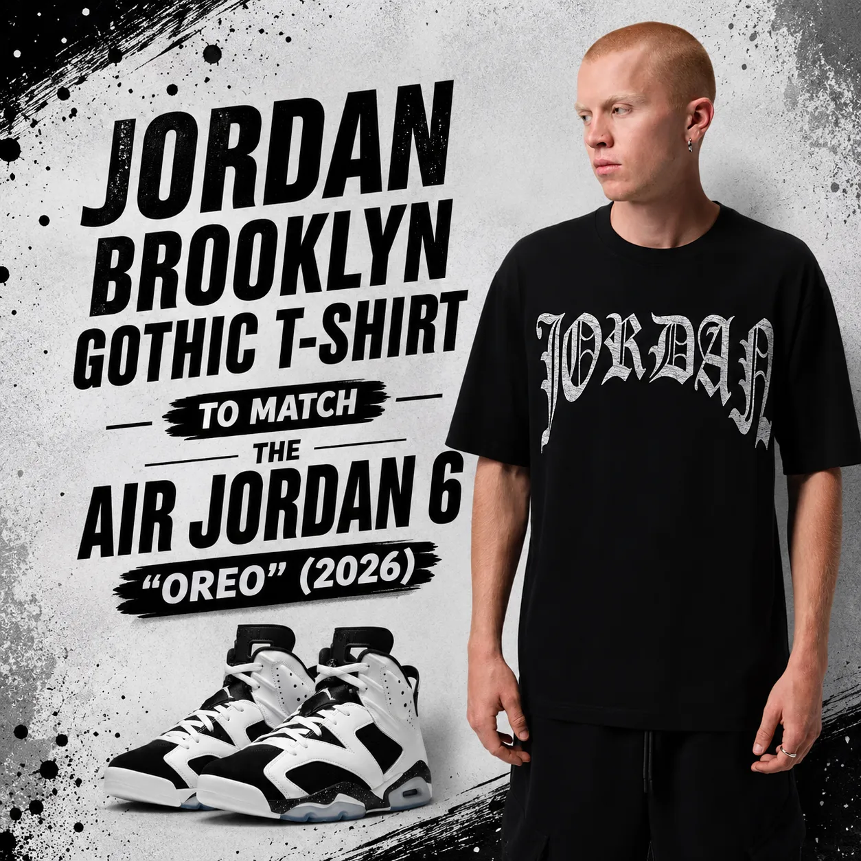 Black Jordan Brooklyn Gothic T-Shirt styled with the Air Jordan 6 “Oreo” (2026) sneakers.