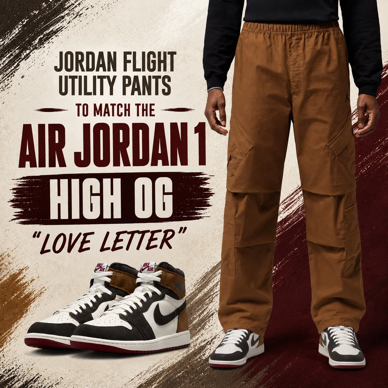 Jordan Flight Utility Pants styled with the Air Jordan 1 High OG "Love Letter" sneakers, featuring a model wearing the matching utility pants and the Love Letter Air Jordan 1 shoes.