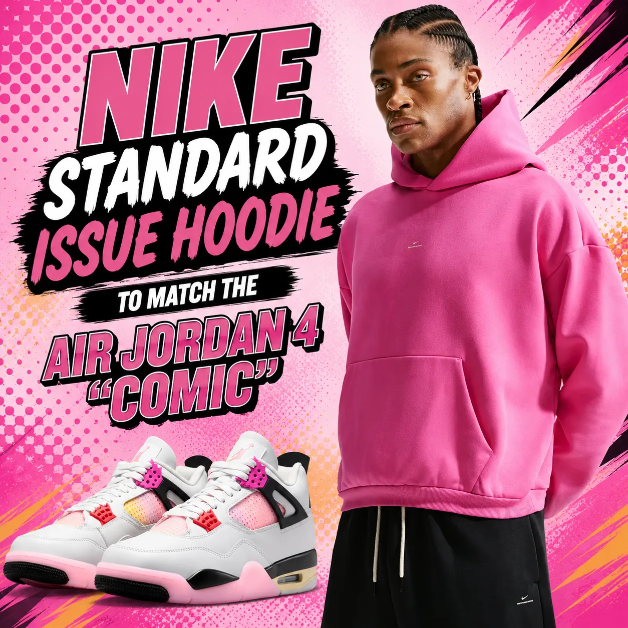 Nike Standard Issue pink hoodie styled with the Air Jordan 4 "Comic" sneakers in a promotional graphic featuring matching apparel inspiration.